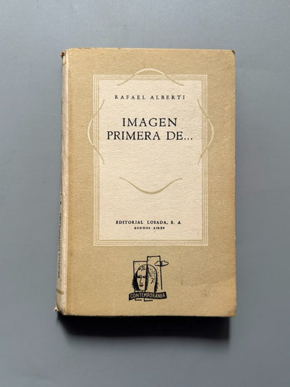 Imagen primera de... (1940-1944), Rafael Alberti (1ª ed.) - Editorial Losada, 1945