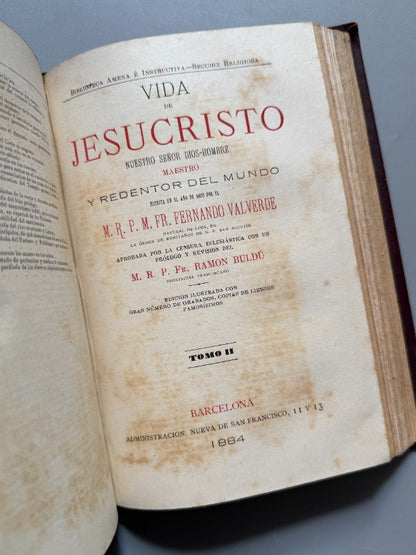 La vida de Jesucristo, Fernando Valverde - Biblioteca Amena é Instructiva, 1884