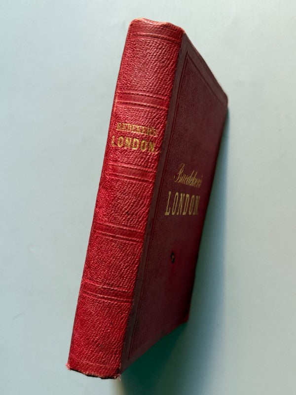 Baedeker London Nebst Ausflügen nach Süd-England, Wales u Schottland - Karl Baedeker, 1875