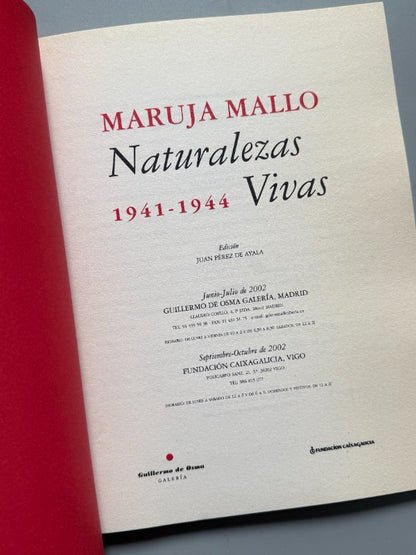 Maruja Mallo. Naturalezas Vivas 1941-1944 + Recortes periódico - 2002