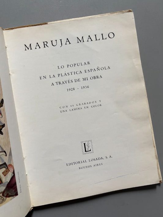 Lo popular en la plástica española a través de mi arte (1928-1936), Maruja Mallo - Ed. Losada, 1939