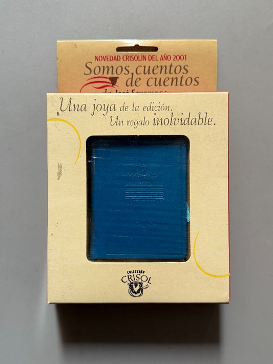 Somos cuentos de cuentos, José Saramago (Crisolín nº64) - Aguilar, 2001