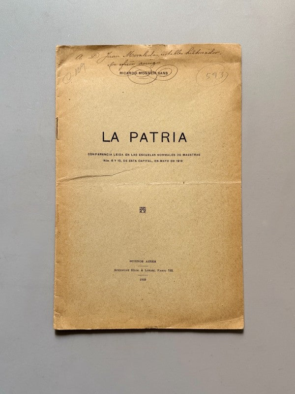 La patria. Conferencia, Ricardo Monner Sans (dedicatoria autógrafa) - Schenone Hnos. & Linari, 1919