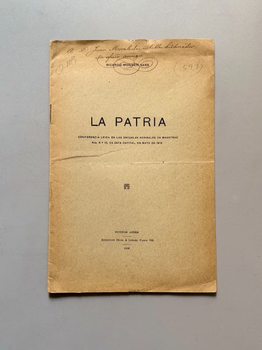 La patria. Conferencia, Ricardo Monner Sans (dedicatoria autógrafa) - Schenone Hnos. & Linari, 1919