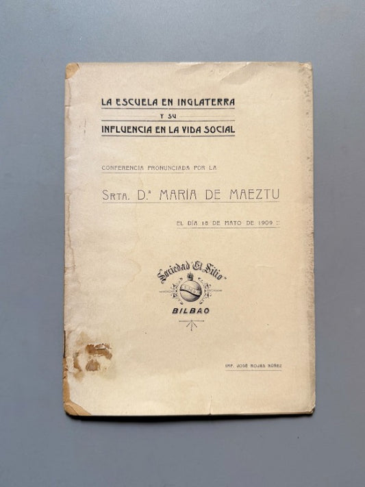 La escuela en Inglaterra y su influencia, María de Maeztu - Sociedad "El Sitio", 1909