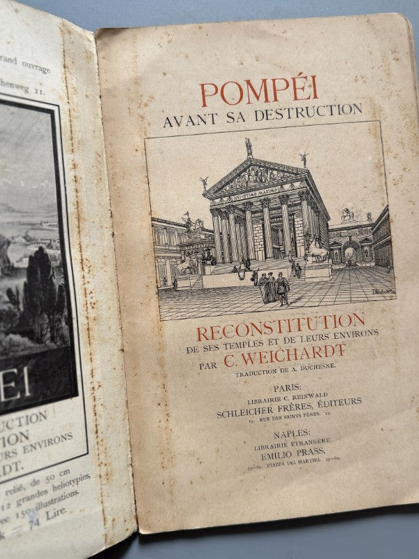 Pompéi avant sa destruction, C. Weichardt. Reconstitución de Pompeya - Schleicher Frères, 1899