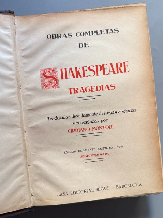 Obras completas Shakespeare tragedias - Casa Editorial Segui, ca. 1920