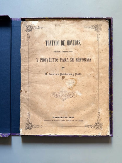 Tratado de monedas, Francisco Paradaltas y Pintó - Imprenta de Tomas Gaspar, 1847