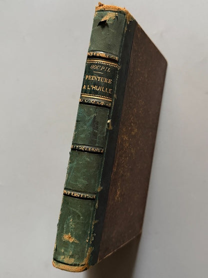 Manuel général de la peinture a l'huile y + Traité de Paysage, F. Goupil - Le Bailly