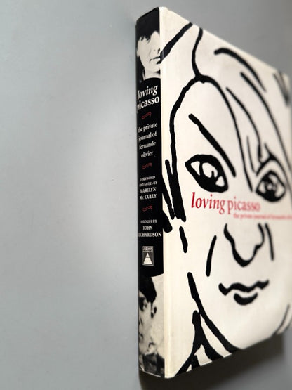 Loving Picasso: The Private Journal of Fernande Olivier - Harry N. Abrams, 2001