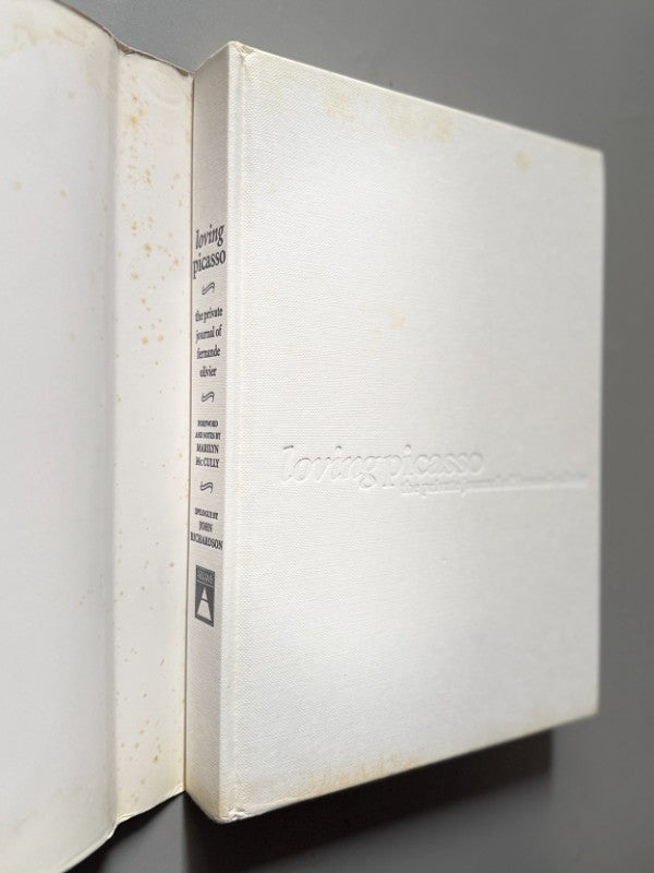 Loving Picasso: The Private Journal of Fernande Olivier - Harry N. Abrams, 2001