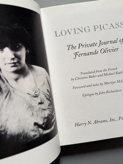 Loving Picasso: The Private Journal of Fernande Olivier - Harry N. Abrams, 2001