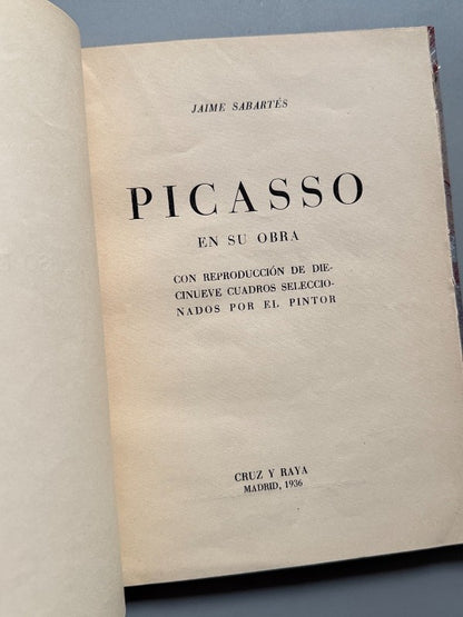 Picasso en su obra, Jaime Sabartés - Cruz y Raya, 1936