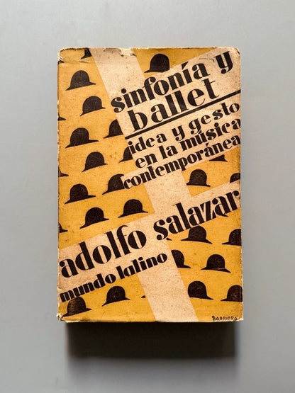 Sinfonía y ballet, Adolfo Salazar - Editorial Mundo Latino, 1929