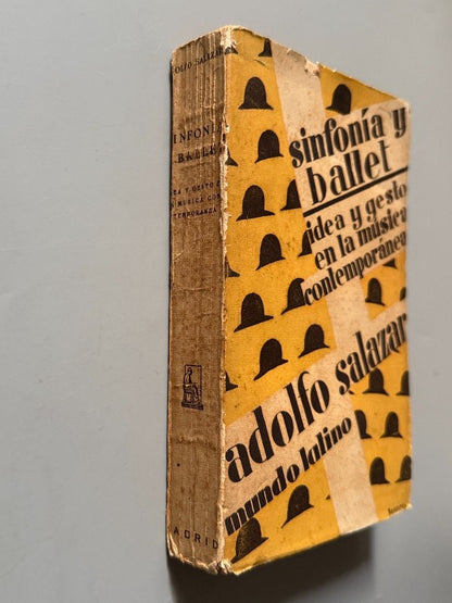 Sinfonía y ballet, Adolfo Salazar - Editorial Mundo Latino, 1929