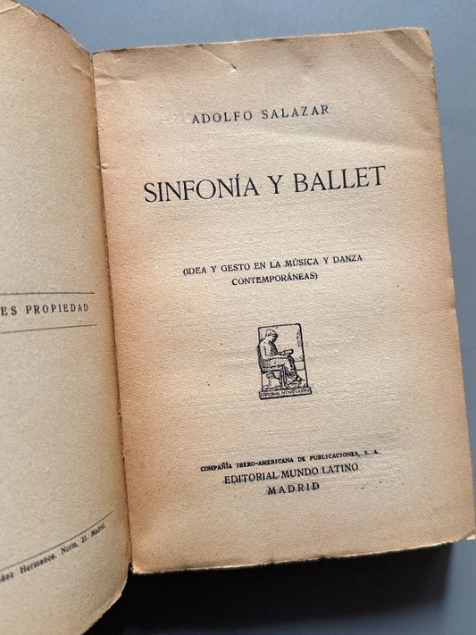 Sinfonía y ballet, Adolfo Salazar - Editorial Mundo Latino, 1929