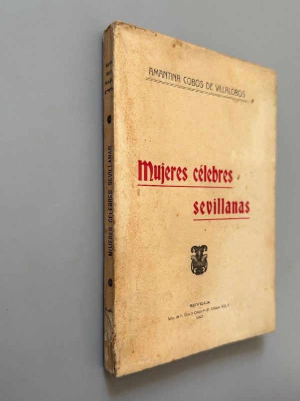 Mujeres célebres sevillanas, Amantina Cobos de Villalobos - Imp. de F. Díaz y Comp., 1917