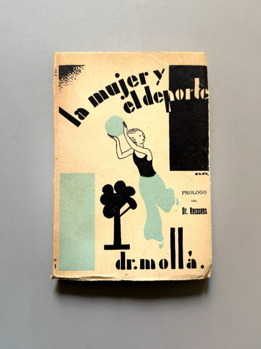La mujer y el deporte, Doctor Mollá - Librería Médica R. Chena y Comp., 1931