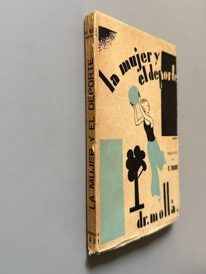 La mujer y el deporte, Doctor Mollá - Librería Médica R. Chena y Comp., 1931