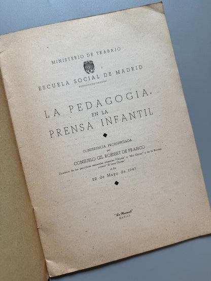 La pedagogía en la prensa infantil, Consuelo Gil Roësset de Franco - La Normal, 1947