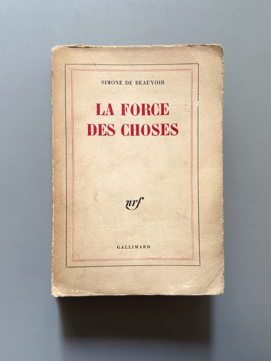 La force des choses, Simone de Beauvoir (1ª ed.) - Gallimard, 1963