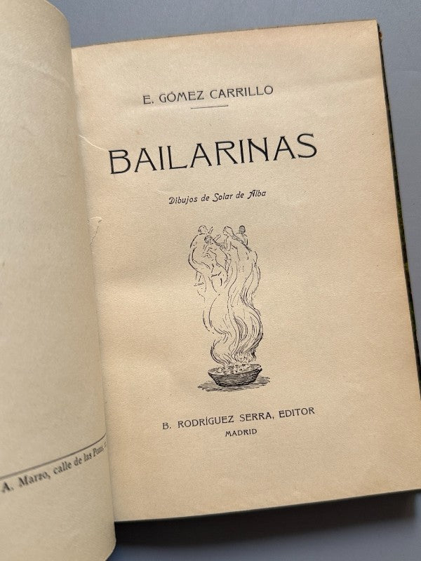 Bailarinas, E. Gómez Carrillo - B. Rodríguez Serra, ca. 1900