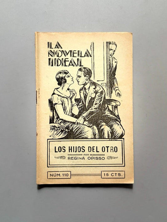 Los hijos del otro, Regina Opisso (La Novela Ideal nº110) - La Revista Blanca, años 20-30