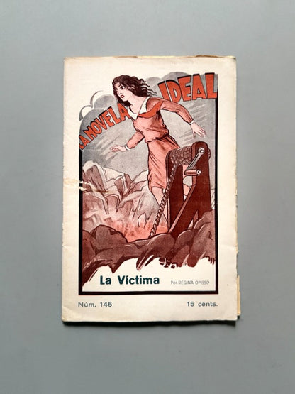La víctima, Regina Opisso (La Novela Ideal nº146) - La Revista Blanca, años 20-30