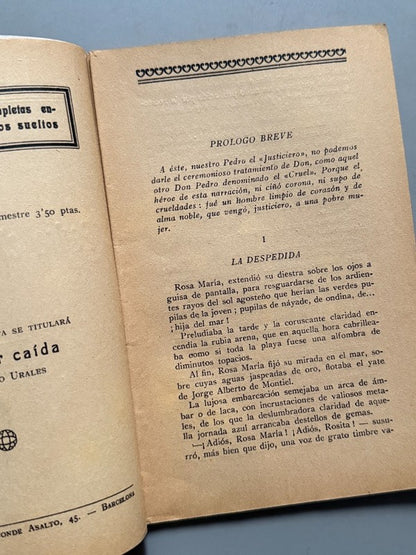 Pedro El "Justiciero", Regina Opisso (La Novela Ideal nº117) - La Revista Blanca, años 20-30