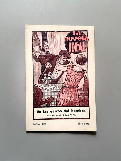En las garras del hombre, Ángela Graupera (La Novela Ideal nº151) - La Revista Blanca, años 20-30