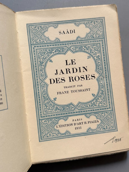 Le Jardin des Roses, Saádi - L'Édition D'Art H. Piazza, 1935