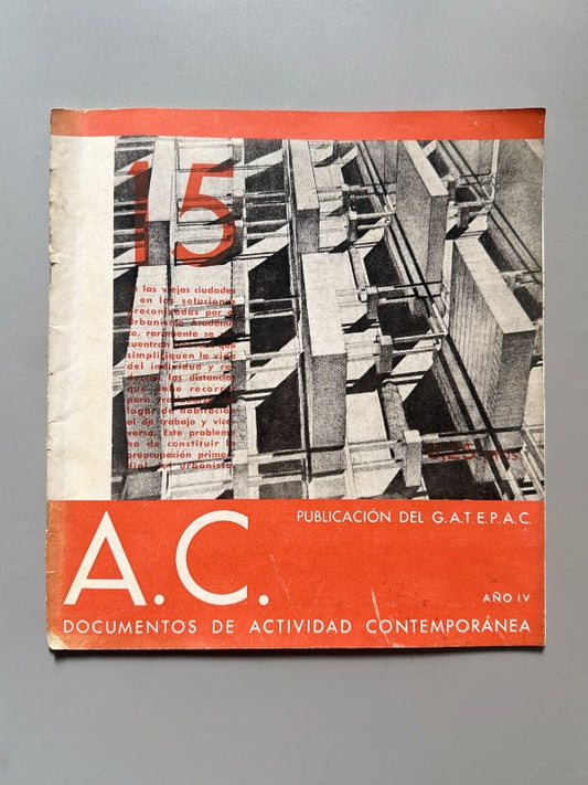 AC 15. Documentos de Actividad Contemporánea. Arquitectura - G.A.T.E.P.A.C., 1934