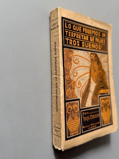 Lo que podemos interpretar de nuestros sueños, Levy Mahin - Bailly Bailliere, ca. 1925