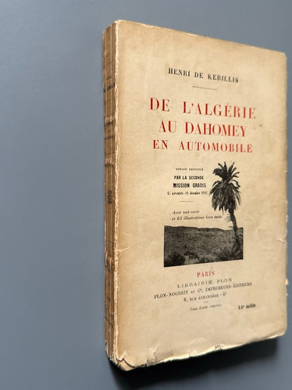 De l'Algérie au Dahomey en automobile, Henri de Kerillis - Libraire Plon, 1925