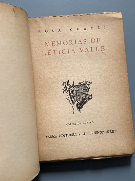 Memorias de Leticia Valle, Rosa Chacel (1ª ed.) - Emecé Editores, 1945