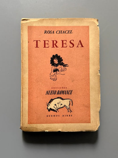 Teresa, Rosa Chacel (1ª ed.) - Ediciones Nuevo Romance, 1941