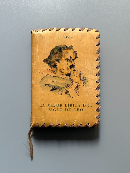 La mejor lírica del Siglo de Oro, Jose Vega - Afrodisio Aguado, 1944