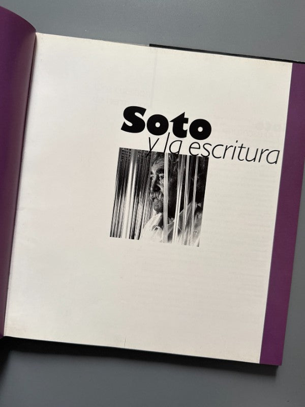 Soto y la escritura, Arturo Uslar Pietri, Carlos Silva, Jesús R. Soto - Ninoska Huerta, 2000