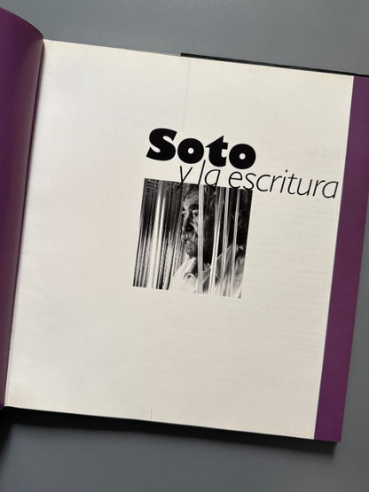 Soto y la escritura, Arturo Uslar Pietri, Carlos Silva, Jesús R. Soto - Ninoska Huerta, 2000