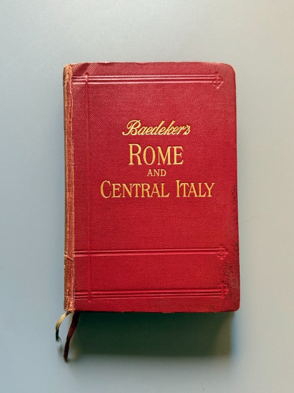 Rome and central Italy, Karl Baedeker - Karl Baedeker Publisher, 1930