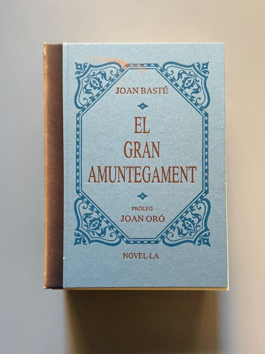 El Gran Amuntegament, Joan Basté - Edicions El Bassegoda, 1987