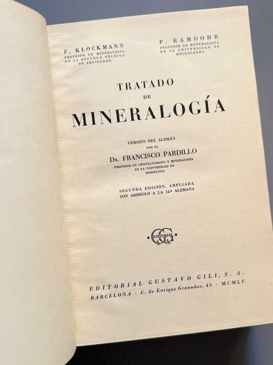 Tratado de mineralogía, F. Klockmann y P. Ramdohr - Ed. Gustavo Gili, 1940