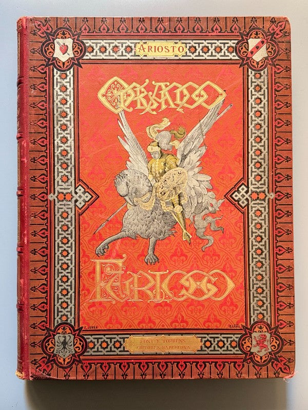 Orlando furioso, Ludovico Ariosto. Ilustrado por Gustave Doré - Font y Torrens Editores, 1883-1885