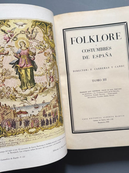 Folklore y costumbres españolas, F. Carreras y Candi - Casa Editorial Alberto Martín, 1931-1933