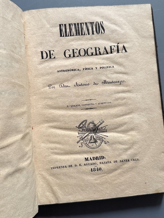 Elementos de geografía astronómica, física y política, Antonio de Montenegro (desplegables) - 1840