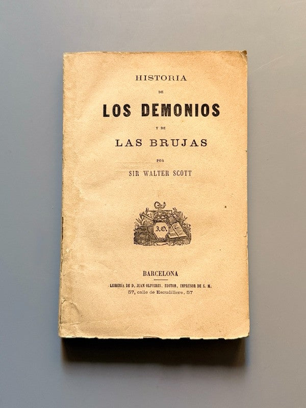Historia de los demonios y brujas, Walter Scott - Librería D. Juan Oliveres, ca.1910