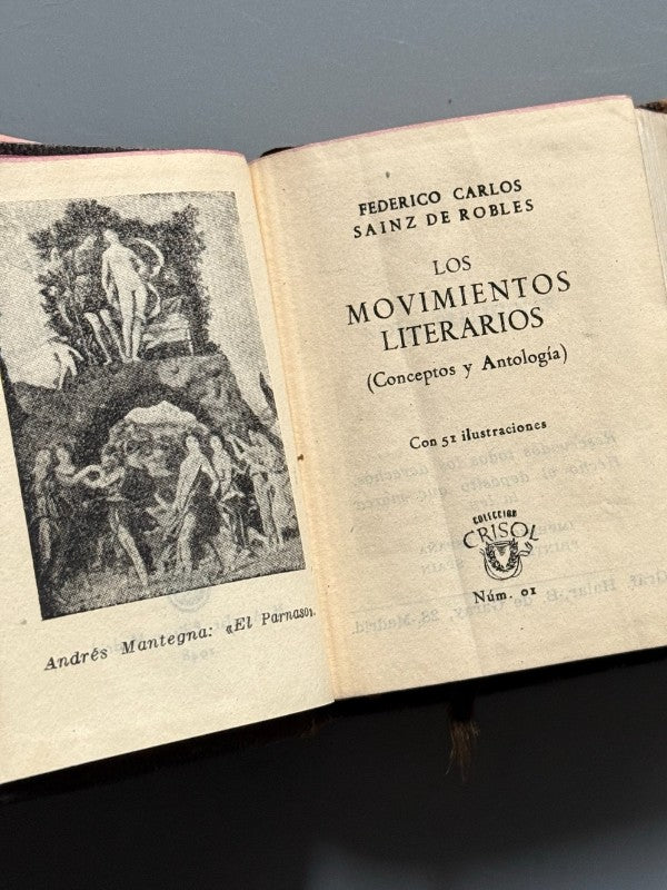 Los movimientos literarios, Federico Carlos Sainz de Robles (Crisolin nº01) - M. Aguilar, 1948