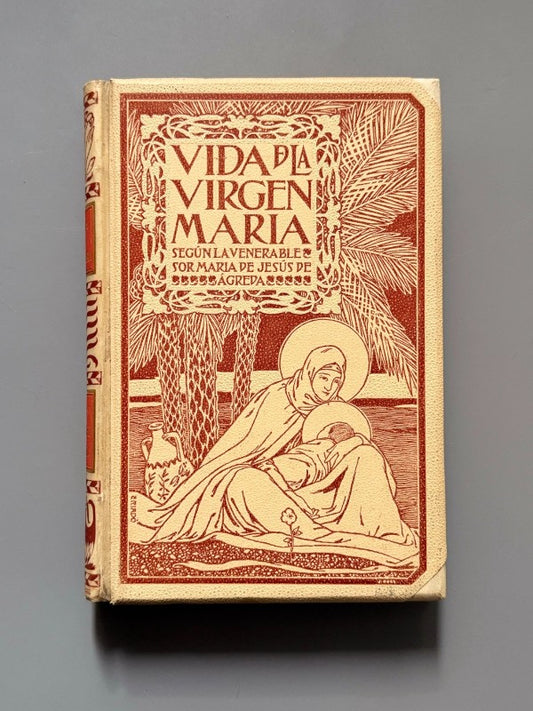 Vida de la virgen María, Sor María de Jesús de Agreda - Montaner y Simón, 1899