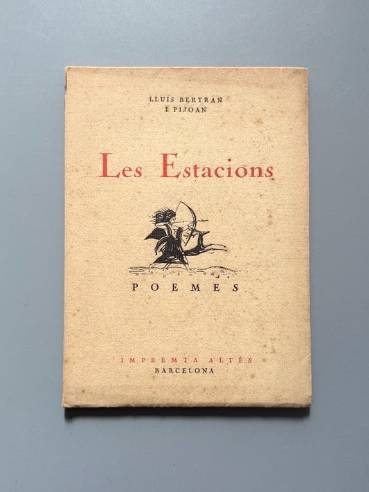 Les Estacions, Lluis Bertran i Pijoan (firmado) - Impremta Altés