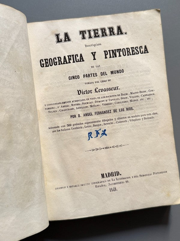 La tierra. Descripción geográfica y pintoresca, Ángel Fernández de los Ríos - Madrid, 1849